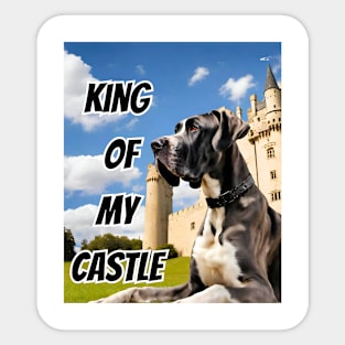 King of My Castle Great Dane Sticker